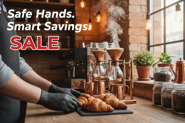 nitrile gloves. Safe Hands. Smart Savings tag line. cafe setting mention SALE